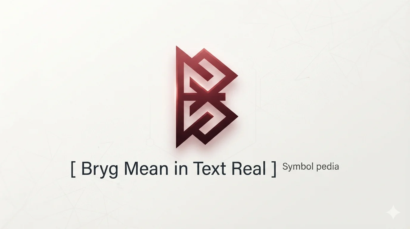 Bryg Mean in Text Real 2026