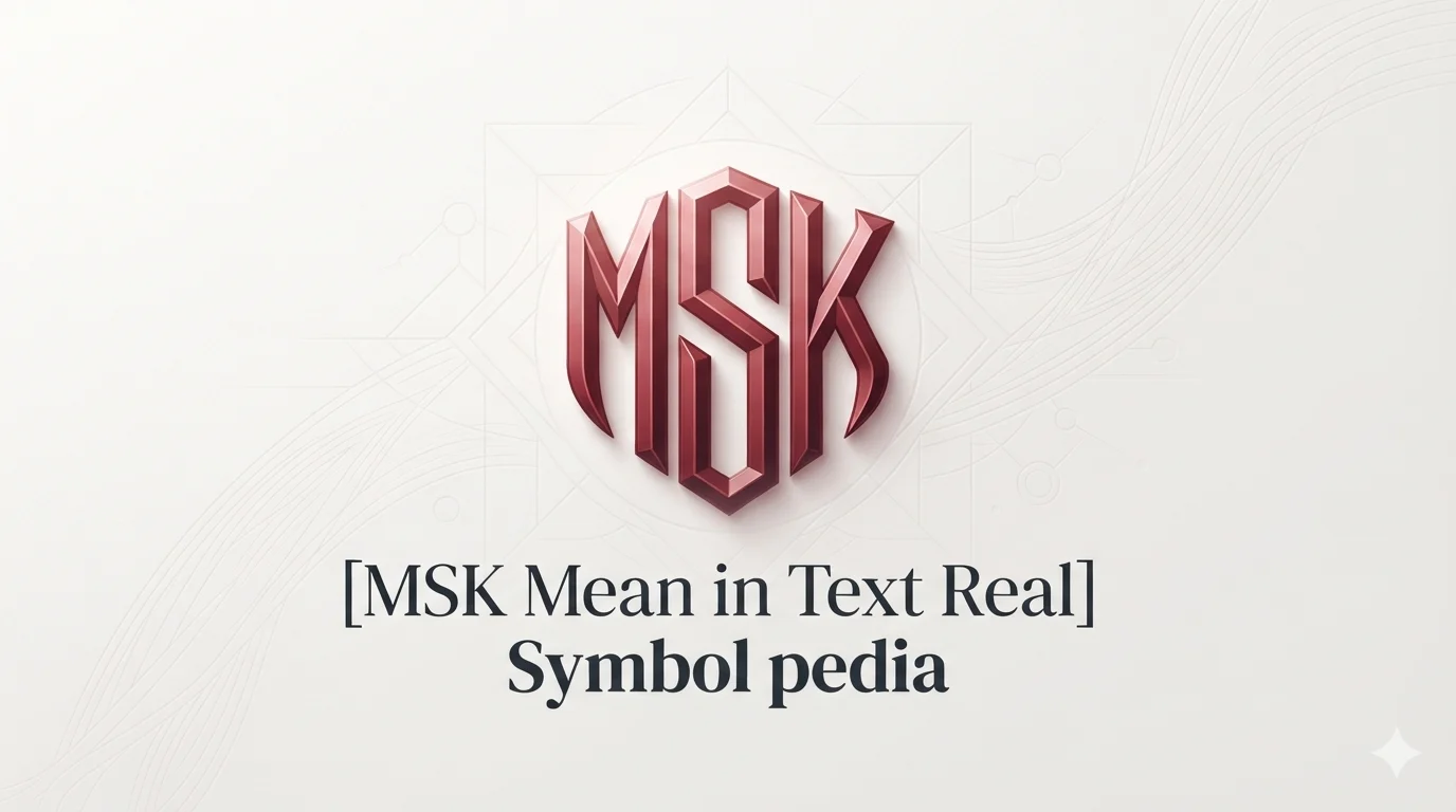 MSK Mean in Text Real 2026