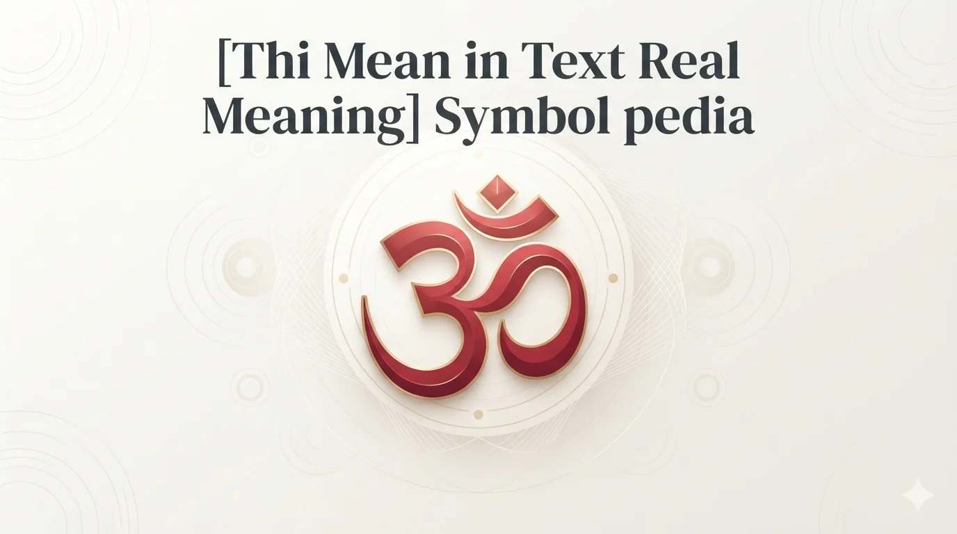 Thi Mean in Text Real Meaning 2026