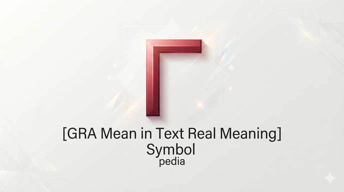 GRA Mean in Text Real Meaning 2026