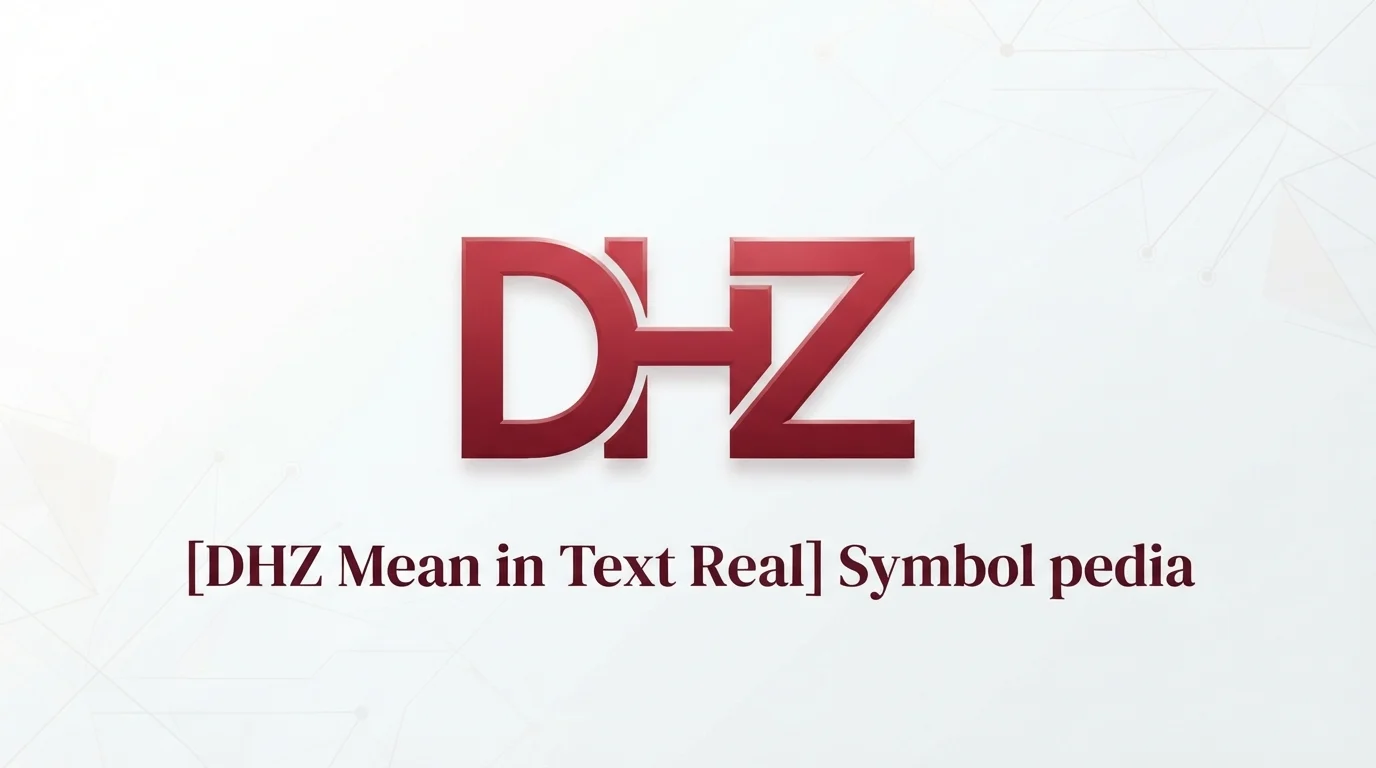 DHZ Mean in Text Real 2026
